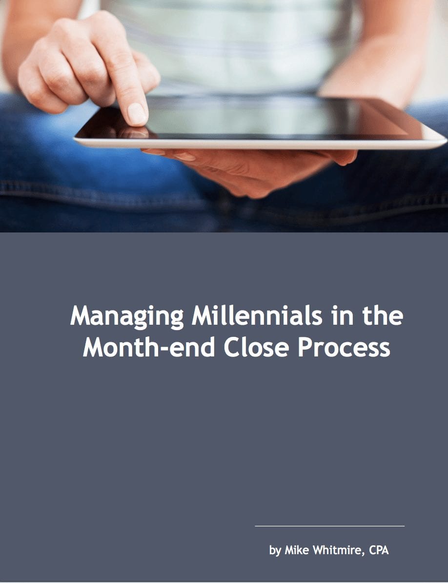 Managing Millennials In The Month-End Close Process | FloQast