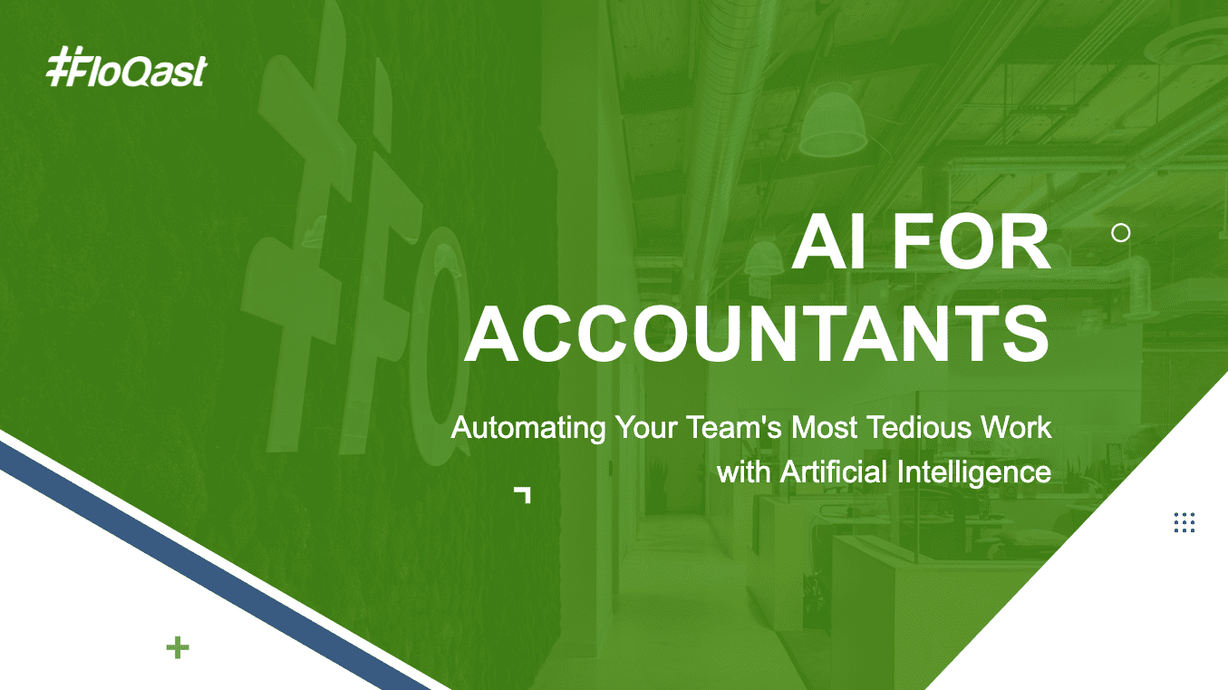AI for Accountants - Automating Your Team's Most Tedious Work with Artificial Intelligence