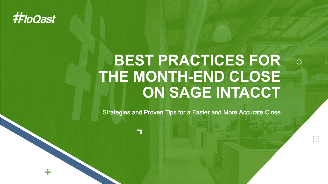 Best Practices for the Month-End Close on Sage Intacct Screenshot