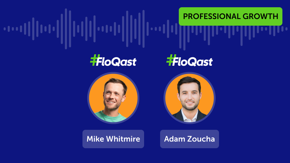 From Audit Associate to SaaS Sales to Running FloQast EMEA: How Adam Zoucha Attained His Dream Job